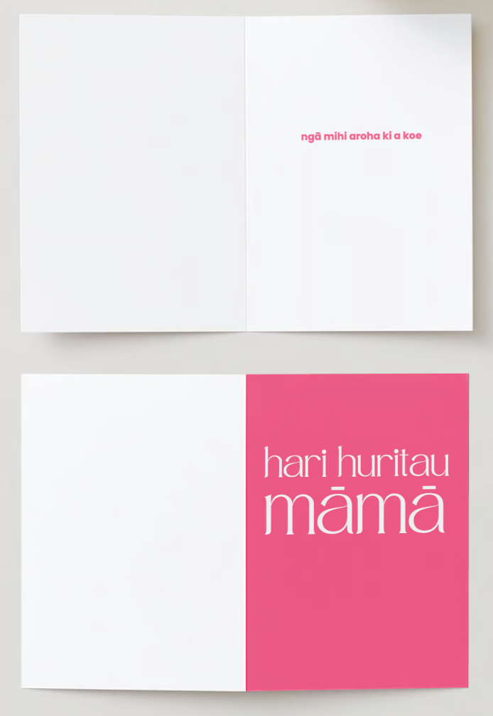 Te Reo Māori Card - Hari Huritau Māmā This is a flat lay of the card. It has pink cover and white text reading "Hari Huritau Māmā". The inside is white and reads "ngā mihi aroha ki a koe" in pink text.