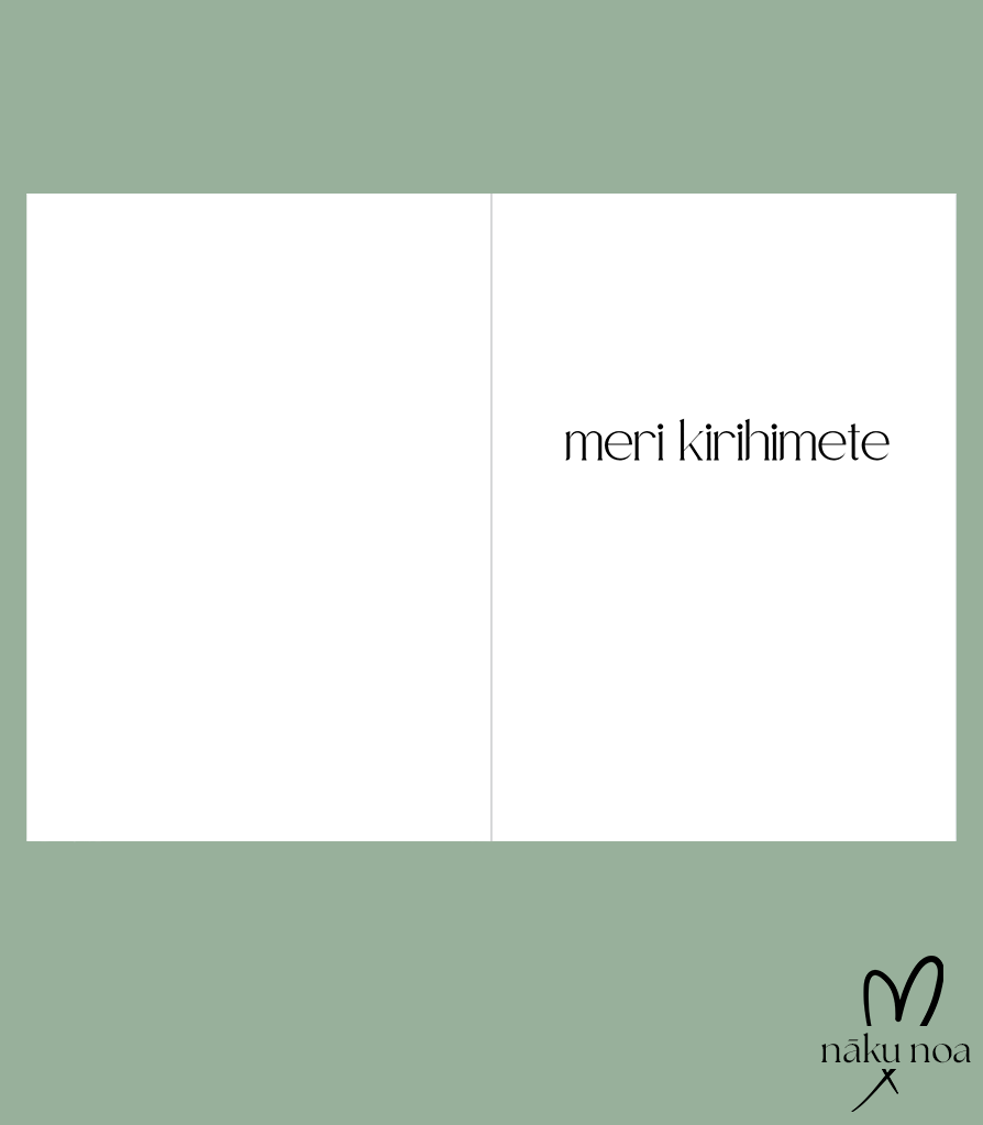 Te Reo Māori Christmas card in white, reads Meri Kirihimete inside in black font.