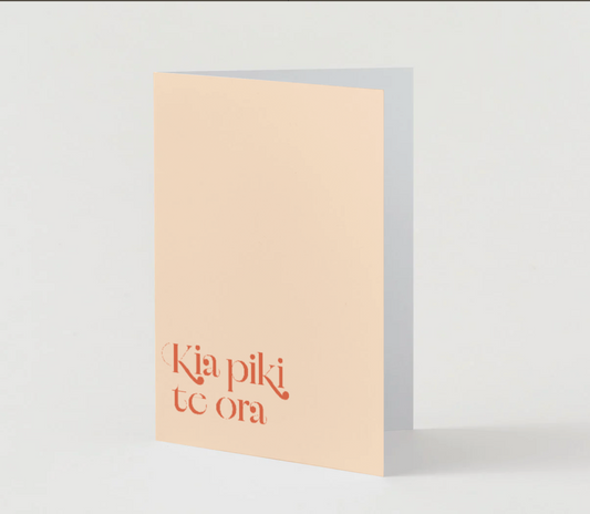 Kia Piki te Ora (Get well soon) | Te Reo Māori Greeting Card